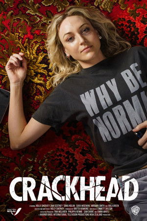 Crackhead 1 Sezon Toplam 8 Bölüm