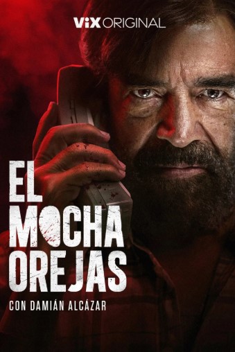 El Mochaorejas 1 Sezon Toplam 8 Bölüm