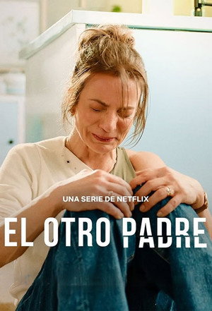 El Otro Padre 1 Sezon Toplam 10 Bölüm