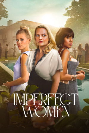 Imperfect Women 1 Sezon Toplam 8 Bölüm