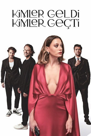 Kimler Geldi Kimler Geçti 1 Sezon Toplam 24 Bölüm