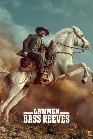 Lawmen: Bass Reeves 1 Sezon Toplam 8 Bölüm