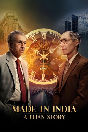 Made in India: A Titan Story 1 Sezon Toplam 6 Bölüm