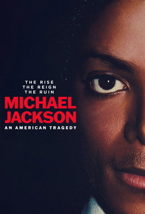 Michael Jackson: An American Tragedy 1 Sezon Toplam 3 Bölüm