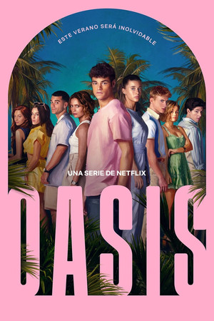 Oasis 1 Sezon Toplam 8 Bölüm