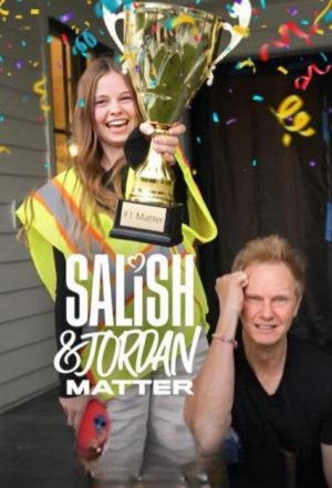 Salish & Jordan Matter 1 Sezon Toplam 7 Bölüm