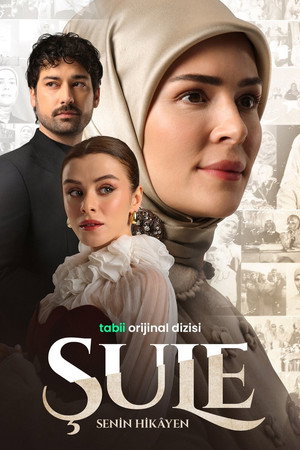 Şule: Senin Hikâyen 1 Sezon Toplam 10 Bölüm