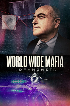 World Wide Mafia 'Ndrangheta 1 Sezon Toplam 4 Bölüm