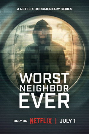 Worst Neighbor Ever 1 Sezon Toplam 4 Bölüm